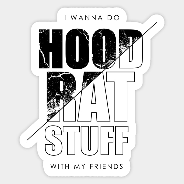 HOODRAT - VARIANT Sticker by Anrego